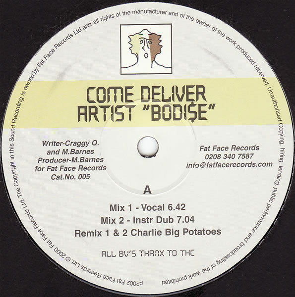 Bodise : Come Deliver (12")