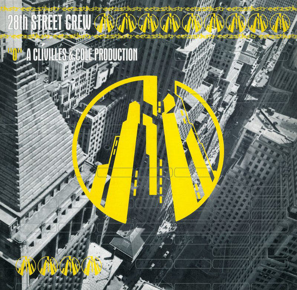 28 Street Crew* : "O" (12")