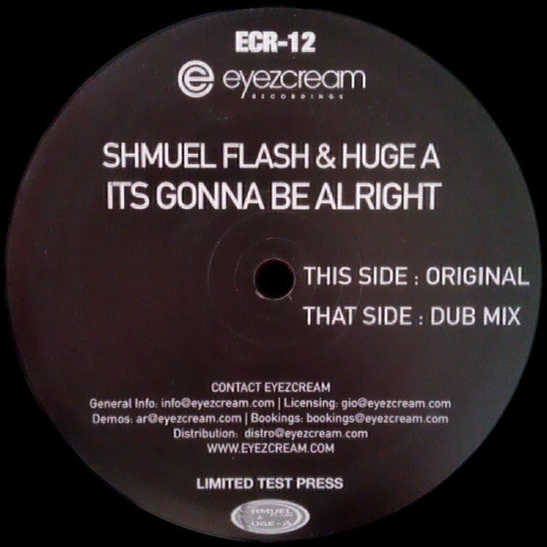 Shmuel Flash & Huge-A : It's Gonna Be Alright (12", Ltd, TP)