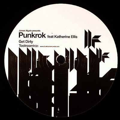 James Algate Presents Punkrok Feat. Katherine Ellis : Get Dirty (12")