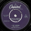 The Beach Boys : I Get Around (7", Single, Kno)