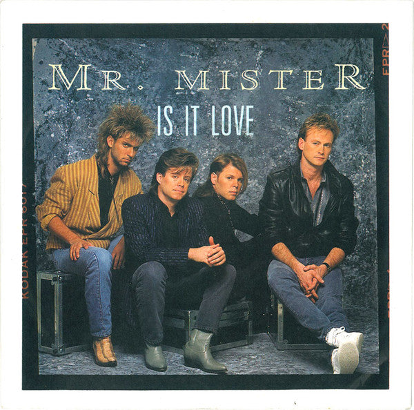 Mr. Mister : Is It Love (7", Single)