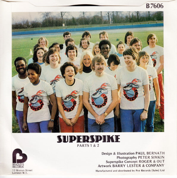 Bill Oddie And The  Superspike Squad Featuring John Cleese : Superspike (7", Single)