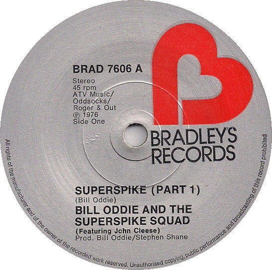Bill Oddie And The  Superspike Squad Featuring John Cleese : Superspike (7", Single)