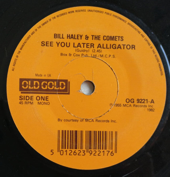 Bill Haley And His Comets : See You Later Alligator / Shake, Rattle & Roll (7", Mono, RE)