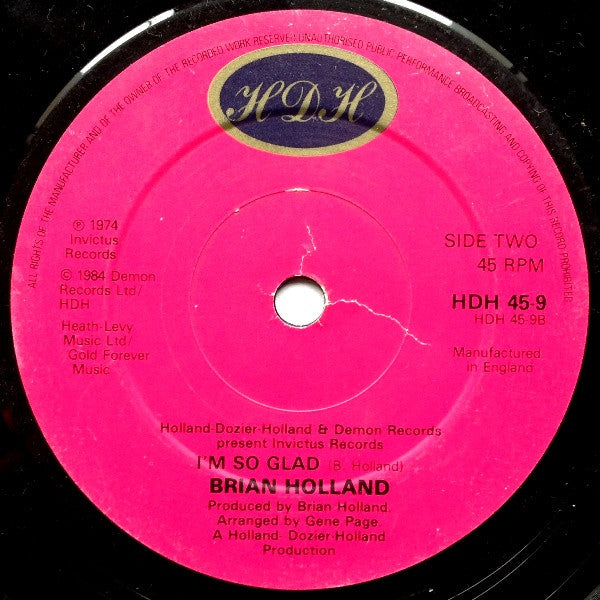 Holland & Dozier Featuring Lamont Dozier / Brian Holland : Don't Leave Me / I'm So Glad (7", Single)
