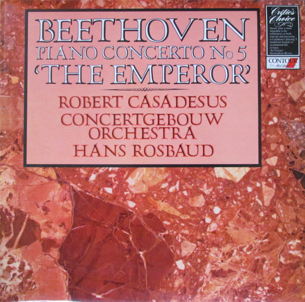 Ludwig van Beethoven - Robert Casadesus, Concertgebouworkest, Hans Rosbaud : Piano Concerto No. 5 'The Emperor' (LP, Album)
