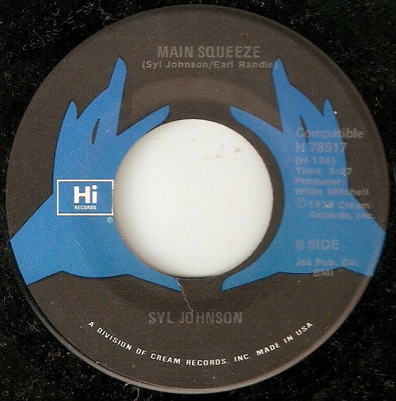 Syl Johnson : Stand By Me / Main Squeeze (7")