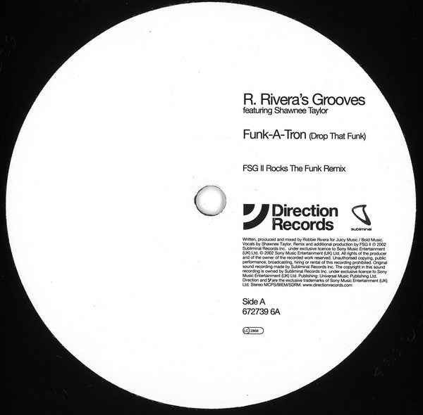 Robbie Rivera Featuring Shawnee Taylor : Funk-A-Tron (Drop That Funk) (12")