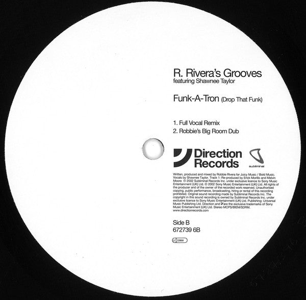 Robbie Rivera Featuring Shawnee Taylor : Funk-A-Tron (Drop That Funk) (12")