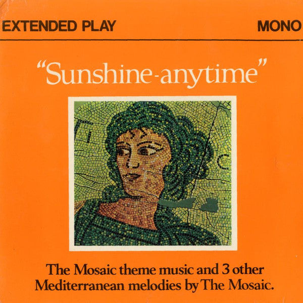Rhet Stoller And The Mosaic : "Sunshine-Anytime" (7", EP)