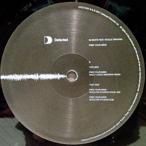 68 Beats Feat. Nicole Graham : Free Your Mind  (Jay J Hernandez & Wally Lopez Mixes) (12")