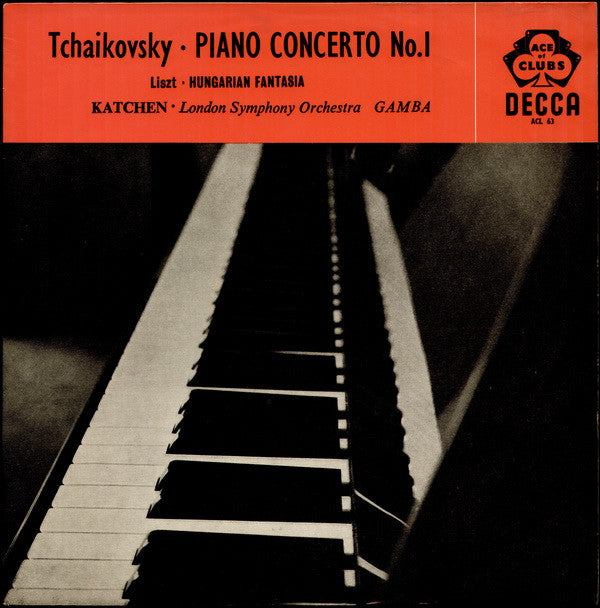Pyotr Ilyich Tchaikovsky / Franz Liszt, Julius Katchen, London Symphony Orchestra, Pierino Gamba : Tchaikovsky - Piano Concerto No. 1 / Liszt - Hungarian Fantasia (LP, Mono, RE)