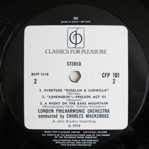 London Philharmonic Orchestra, Band Of The Welsh Guards / The Kings Troop Royal Horse Artillery, Sir Charles Mackerras : 1812 Overture / Russlan And Ludmila Overture / Lohengrin Prelude To Act 3 / Night On A Bare Mountain (LP)