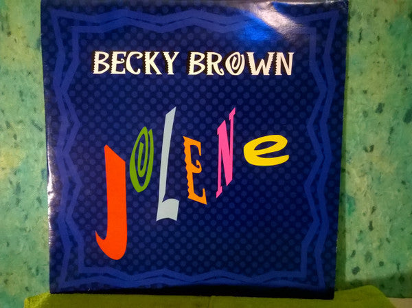 Becky Brown : Jolene (12")