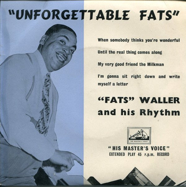 Fats Waller & His Rhythm : Unforgettable Fats (7", EP)