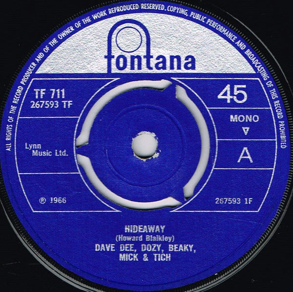 Dave Dee, Dozy, Beaky, Mick & Tich : Hideaway (7", Single, Mono, 3-P)
