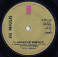 The Intruders : I'll Always Love My Mama (7", sol)