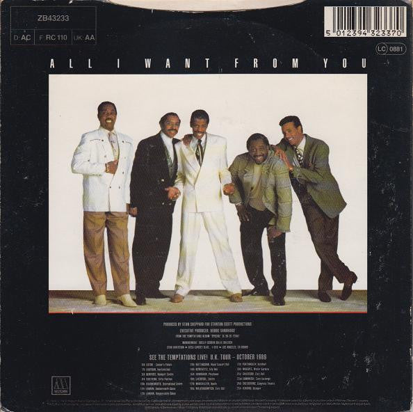 The Temptations : All I Want From You (Special U.K. Remix) (7", Single)