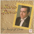 Mario Lanza : My Song Of Love (CD, Comp)