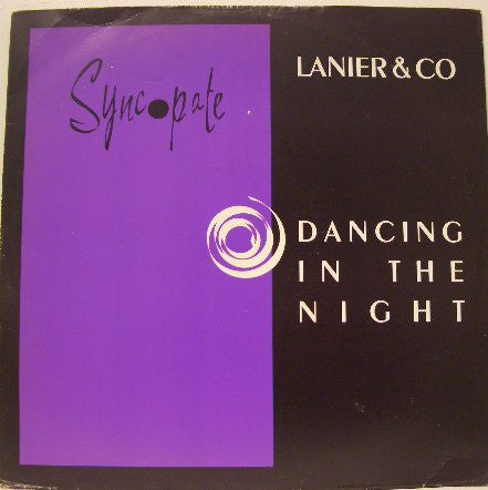 Lanier & Co : Dancing In The Night (12")