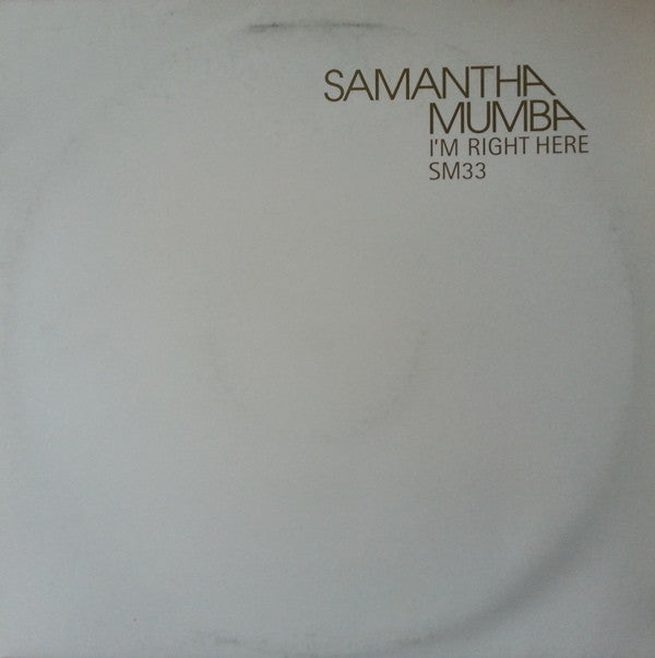 Samantha Mumba : I'm Right Here (12", Promo, Whi)