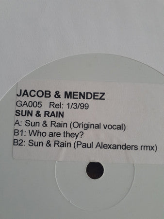 Jacob & Mendez : Sun & Rain (12", W/Lbl)