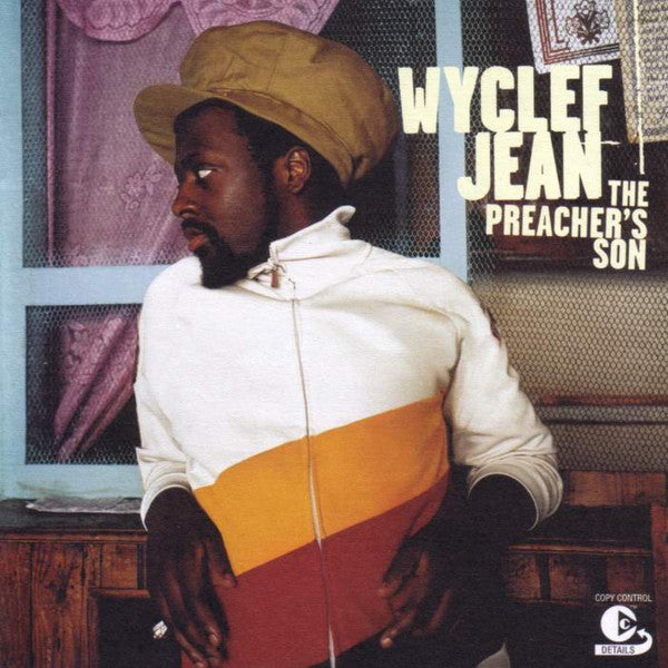 Wyclef Jean : The Preacher's Son (CD, Album, Copy Prot.)