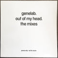 Genelab : Out Of My Head (The Mixes) (2x12", Promo)