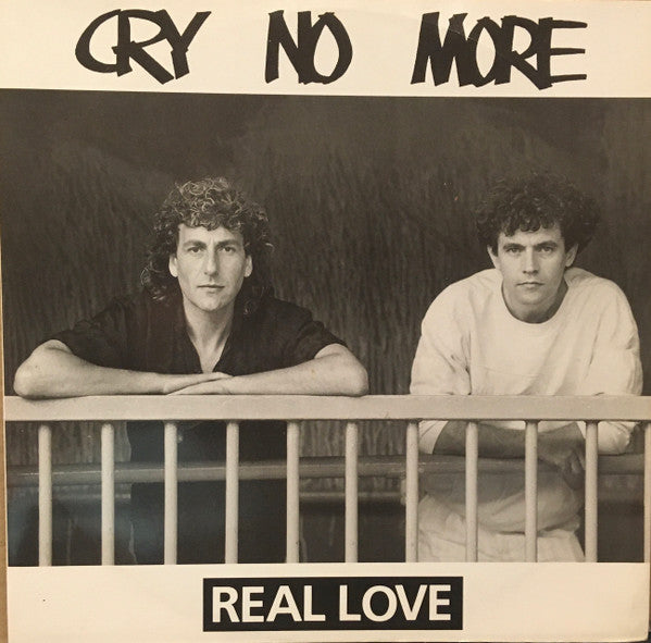 Cry No More : Real Love (12")