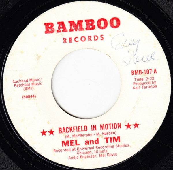 Mel & Tim : Backfield In Motion / Do Right Baby (7", Single, Mon)