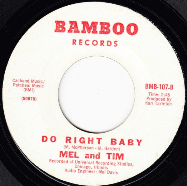 Mel & Tim : Backfield In Motion / Do Right Baby (7", Single, Mon)
