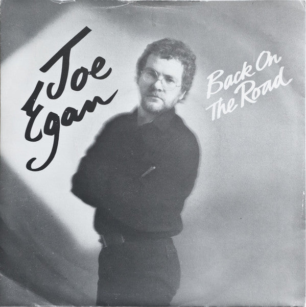 Joe Egan : Back On The Road (7", Single, Pic)