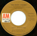 Cat Stevens : Oh Very Young (7")
