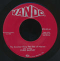 Chris Bartley : The Sweetest Thing This Side Of Heaven (7", Single)