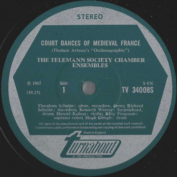 Thoinot Arbeau, Telemann Society Orchestra : Court Dances Of Medieval France: Orchésographie (LP, RP)