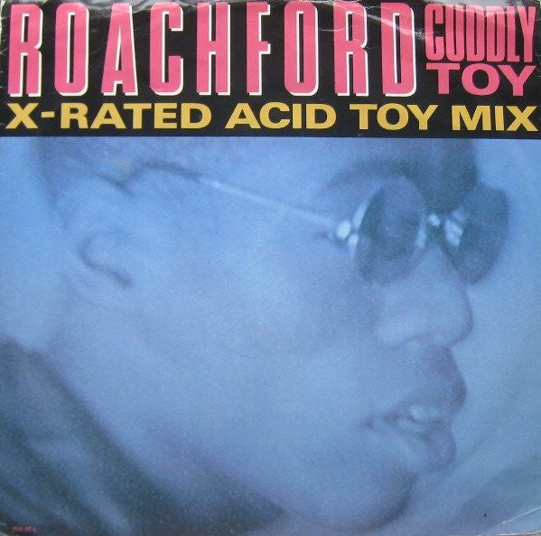 Roachford : Cuddly Toy (X-Rated Acid Toy Mix) (12")