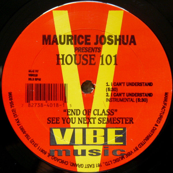 Maurice Joshua Presents House 101 : Time To Get Skooled!!! (12")