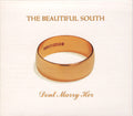 The Beautiful South : Don't Marry Her (CD, Single, CD1)