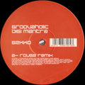 Groovaholic : Bigi Mantra (12")