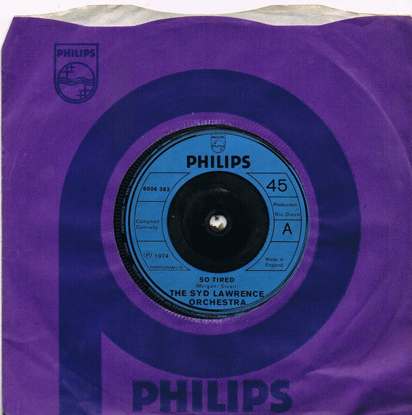 Syd Lawrence And His Orchestra : So Tired (7", Single)