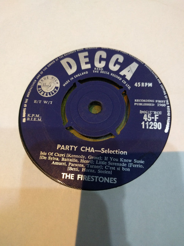 The Firestones (5) : Party Cha—Selection (7", Single)