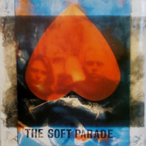 Soft Parade : Nobody Told You Anything (7")