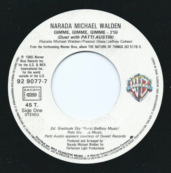Narada Michael Walden : Gimme, Gimme, Gimme (7", Single)