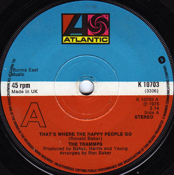 The Trammps : That's Where The Happy People Go (7", Single)