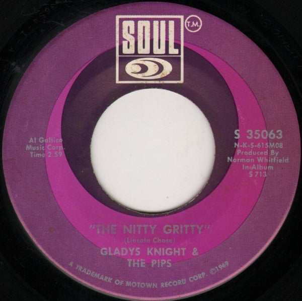 Gladys Knight And The Pips : The Nitty Gritty  (7", Single)