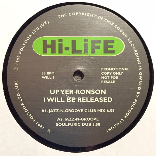 Up Yer Ronson : I Will Be Released (2x12", Promo)