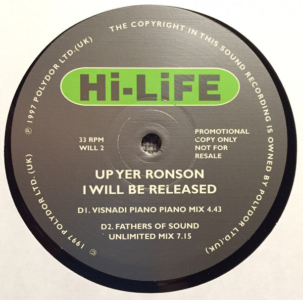 Up Yer Ronson : I Will Be Released (2x12", Promo)