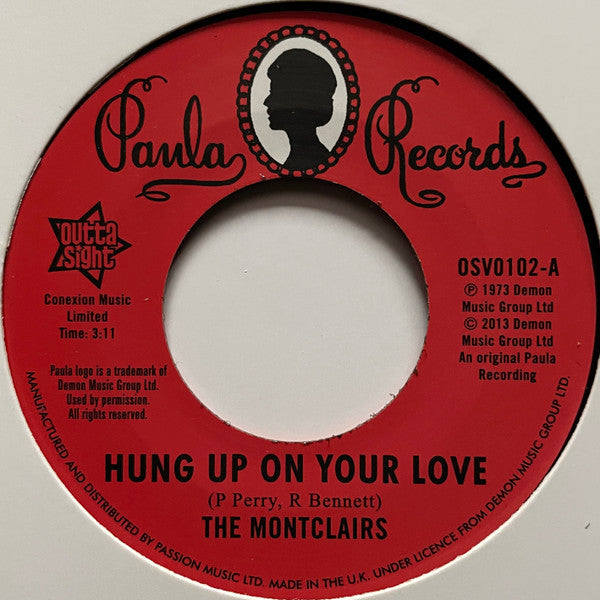 The Montclairs : Hung Up On Your Love / I Need You More Than Ever (7", RE)