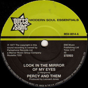 Percy & Them : Look In The Mirror Of My Eyes / Trying To Find A New Love (7", Single)